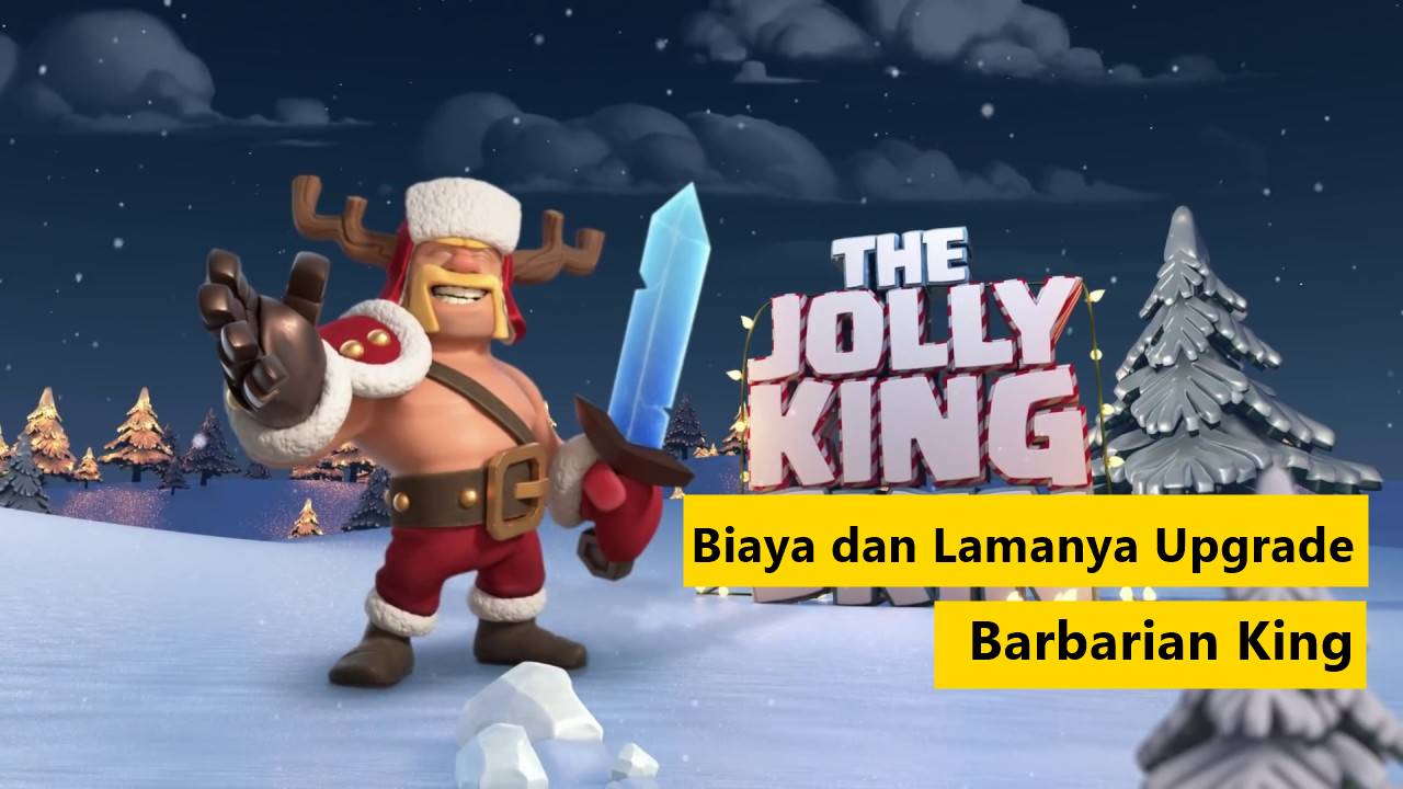 biaya upgrade barbarian King