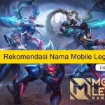 Rekomendasi Nama Mobile Legends Terkeren 2023