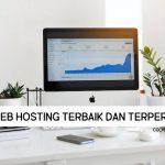 6 Web Hosting dengan Performa Terbaik